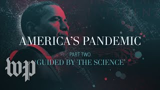 Foreign outbreaks and Obama’s playbook for the future | America’s Pandemic
