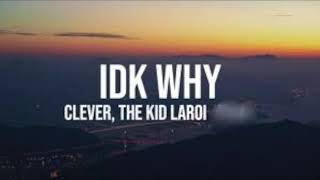 Clever x The Kid LAROI - \