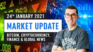 Bitcoin, Ethereum, DeFi & Global Finance News – January 24th 2021