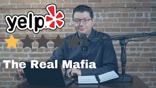 Yelp: The Real Mafia | Yelp Hiding Reviews | Part 1