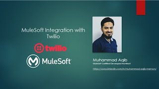 MuleSoft integration with Twilio || sending SMS using MuleSoft and Twilio || MuleSoft tutorial