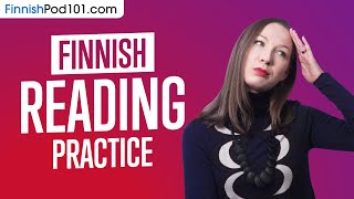 Read Finnish PERFECTLY | Finnish Reading Practice