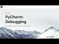 Debugging with PyCharm