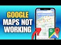 FIX Google Maps Not Working on iPhone (Tutorial)