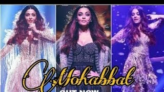 Mohabbat- Fanney Khan | WhatsApp Status Video | Aishwarya Rai Bachhan New Song WhatsApp Status