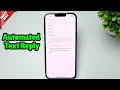 iPhone Automated Text Reply How to Setup & Send