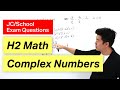 JC H2 Math - Complex Numbers | NYJC 2019 Exam Question #h2math #puremath #achevas