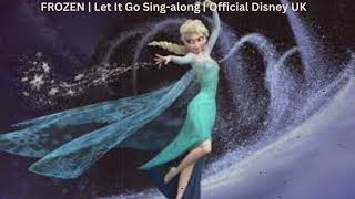song | FROZEN  Let It Go Sing along  Official D | top english song | hit song | latest news song |