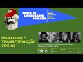 Marxismo e transformação social | Jones Manoel, Ricardo Antunes e Silvia Adoue