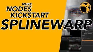 Nuke Nodes Kickstart - SplineWarp