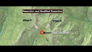 Using Resection or Modified Resection to find yourself on a Map.