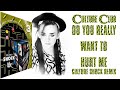 Do You Really Want To Hurt Me [Culture Shock Remix] - Culture Club