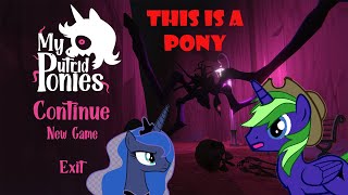 SCARY PONIES - My Putrid Ponies