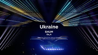 Go_A - SHUM - Ukraine- Eurovision 2021 - 4K50