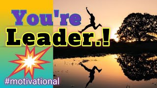 You're Leader.! 👍 | #shorts #motivational