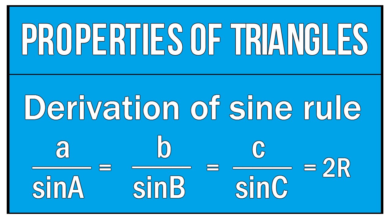 Derivation Of Sine Rule / Properties Of Triangles / Maths Trigonometry ...