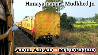 || Adilabad - Mudkhed Jn Part 3 Journey Compilation from Himaytanagar - Mudkhed ||