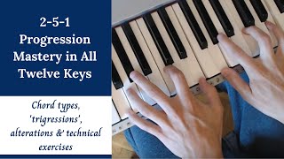 251 Progression Mastery - All 12 Keys | Triads & Enhanced Chords