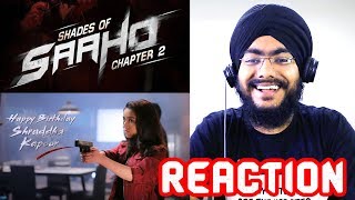 Shades Of Saaho  Chapter 2 REACTION | Prabhas | Shraddha Kapoor | Sujeeth