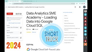 [2024] Data Analytics SME Academy - Loading Data into Google Cloud SQL || #qwiklabs || #GSP196