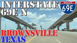 I-69E North - Brownsville - Texas - 4K Highway Drive