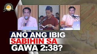 GAWA 2:38 BAKIT SA PANGALAN LANG NI KRISTO GINAMIT ANG PAGBAUTISMO? | Oct 5, 2022.