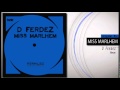 D Ferdez - Miss Marlhem / House