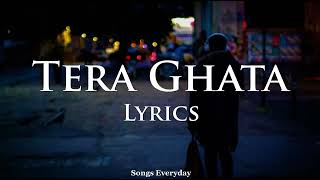Tera Ghata (LYRICS) | Gajendra Verma Ft. Karishma Sharma | Romantic song |