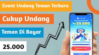 Baru Rilis Cuma Undang Teman Di Bayar 25.000..!! Aplikasi Penghasil Uang Tercepat