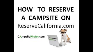 How To Reserve A Campsite on ReserveCalifornia