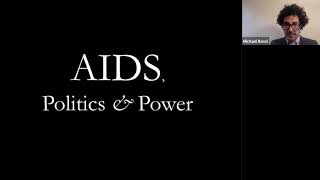 Pandemics in History: AIDS, Politics, and Power