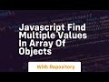 javascript find multiple values in array of objects