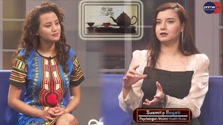 PrimeHD || Susmita Bogati/Psychologist /Mental Health Nurse   || ChiyaGuff || Smarika Sharma