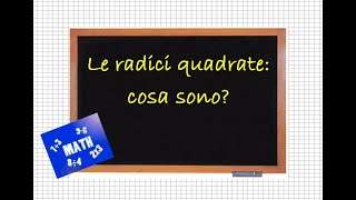 Le radici quadrate: cosa sono?