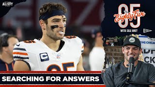 Cole Kmet on getting the Chicago Bears’ offense back on track | The Eighty Five with Cole Kmet