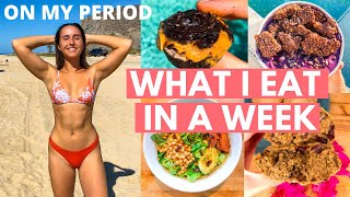 What I Eat In A Week on my PERIOD | My Realistic Workout Routine & Healthy Recipes For Bloating