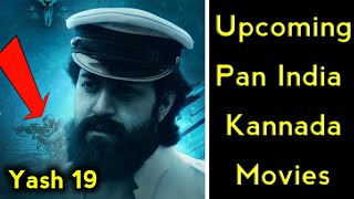 Upcoming pan india kannada movies in 2023#kgf3#kabza#yash19 || Take A Movie