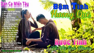 Rước Tình Về Quê Hương - LK Nhạc Trữ Tình Miền Tây Cha Cha Cha Remix Hay Nhất 2024❤️Dân Ca Quê Hương