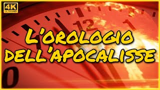 L'OROLOGIO DELL'APOCALISSE
