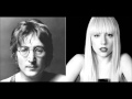 Imagine - John Lennon & Lady Gaga Duet