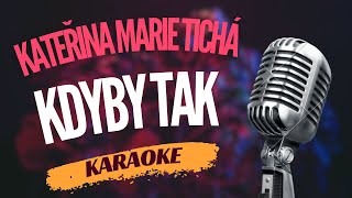 Karaoke - Kateřina Marie Tichá - \