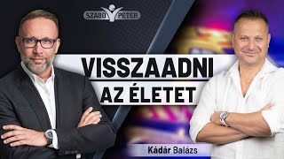 Visszaadni az életet - Kádár Balázs és Szabó Péter beszélgetése