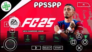 FIFA 2025 / EA SPORTS FC 25 PPSSPP Android Meilleurs kits et derniers transferts 2025