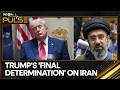 Trump to Make Final Decision on Whether to Strike Iran Peace Deal | WION Pulse