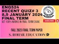 Eng524 || Recent Quiz 3 || 8.,9 January 2024 || Final Term Quizzes file ny @S.Rohail Education