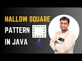 Java Program to Print Hollow Square Star Pattern | Coding Pills