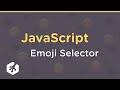 JavaScript Emoji Selector Using Fetch