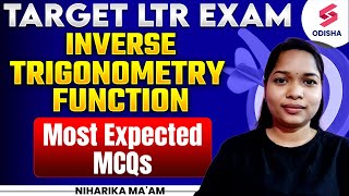 LTR \u0026 SSD Preliminary Exam I Maths I Inverse Trigonometric Function I LTR Maths by Niharika Ma'am