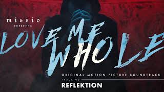 MISSIO - Reflektion (Official Audio)