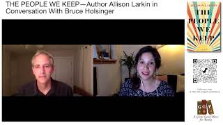 THE PEOPLE WE KEEP—Author Allison Larkin in Conversation With Bruce Holsinger